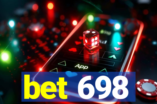 bet 698